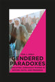 Book cover of: Gendered Paradoxes. By: Fida J. Adely