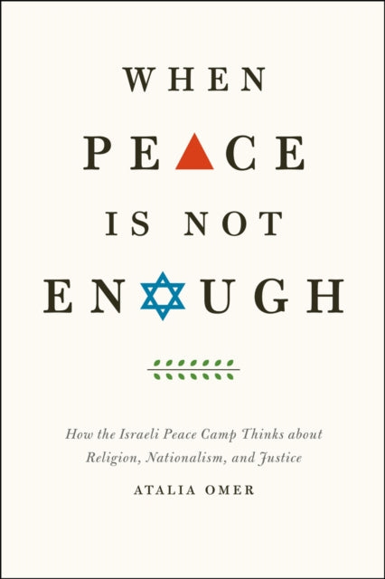 Book cover of: When Peace Is Not Enough