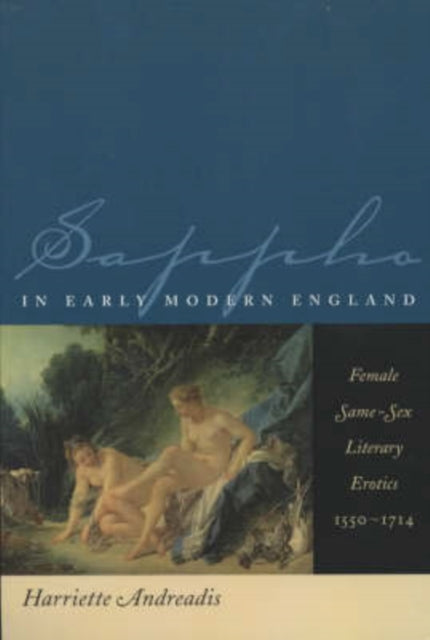 Book cover of: Sappho in Early Modern England