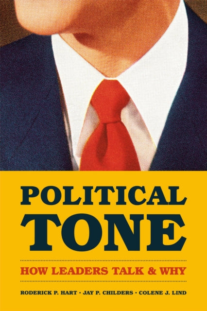 Book cover of: Political Tone. By: Roderick P. Hart