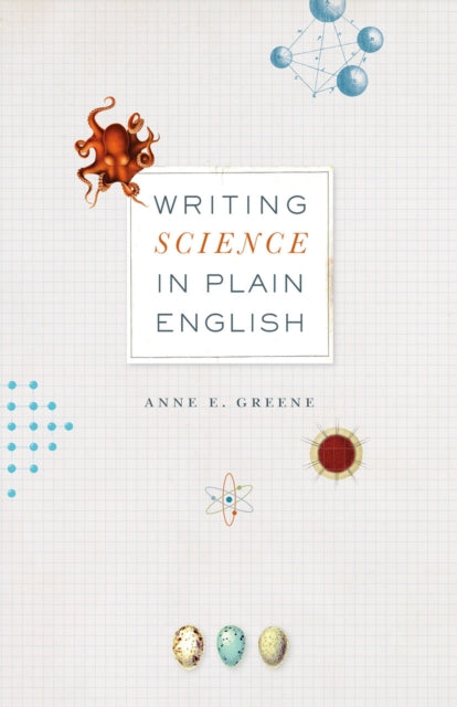 Book cover of: Writing Science in Plain English. By: Anne E. Greene