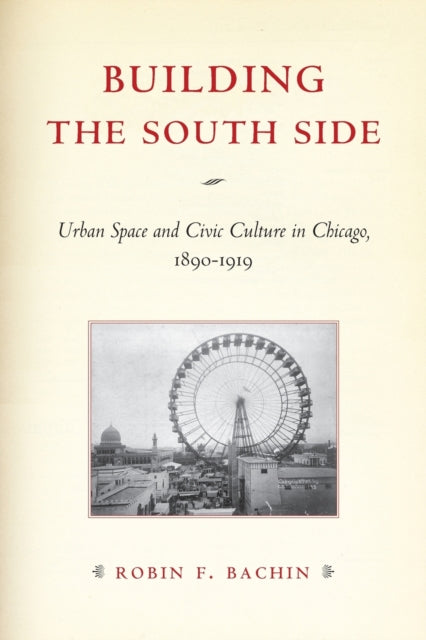 Book cover of: Building the South Side