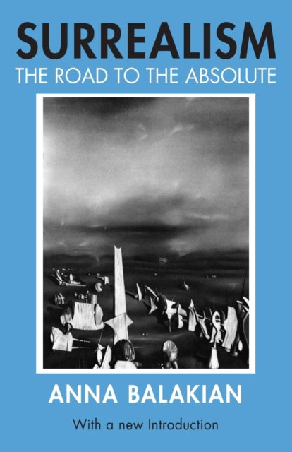 Book cover of: Surrealism. By: Anna Balakian