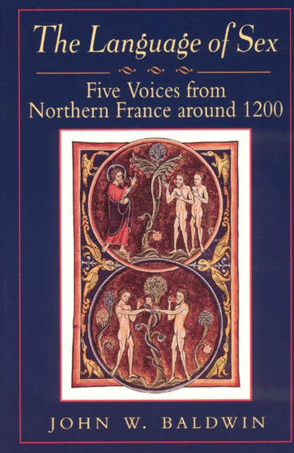 Book cover of: Language of Sex. By: John W. Baldwin