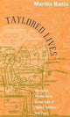 Book cover of: Taylored Lives