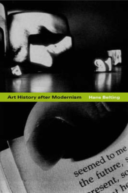 Book cover of: Art History after Modernism