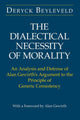Book cover of: Dialectical Necessity of Morality. By: Deryck Beyleveld