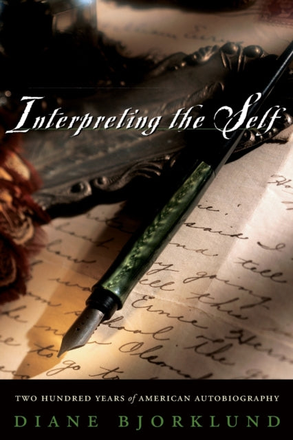 Book cover of: Interpreting the Self. By: Diane Bjorklund