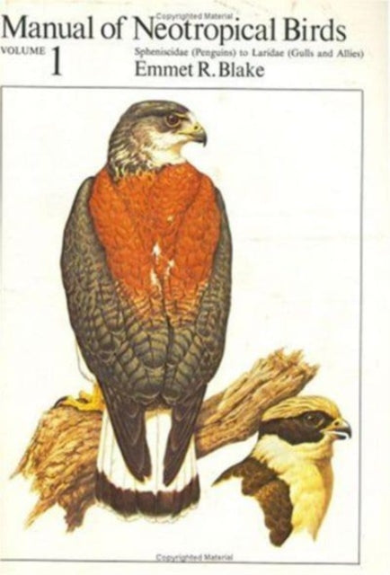 Book cover of: Manual of Neotropical Birds, Volume 1