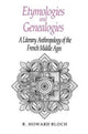 Book cover of: Etymologies and Genealogies. By: R. Howard Bloch