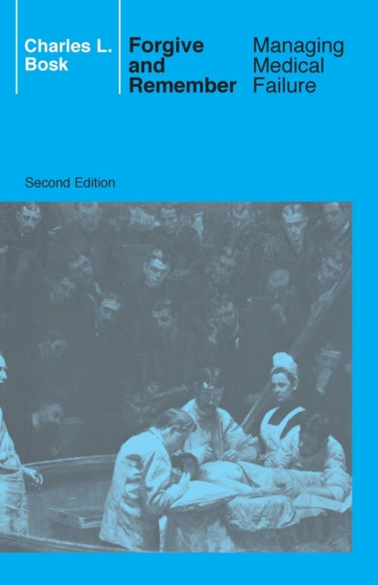 Book cover of: Forgive and Remember. By: Charles L. Bosk