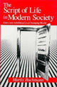 Book cover of: Script of Life in Modern Society