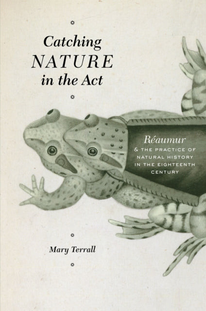 Book cover of: Catching Nature in the Act
