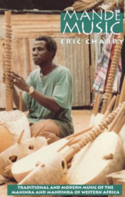 Book cover of: Mande Music. By: Eric Charry