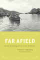 Book cover of: Far Afield. By: Vincent Debaene