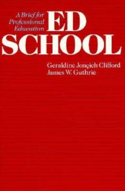 Book cover of: Ed School. By: Geraldine JonCich Clifford