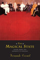 Book cover of: Magical State – Nature, Money, and Modernity in Venezuela