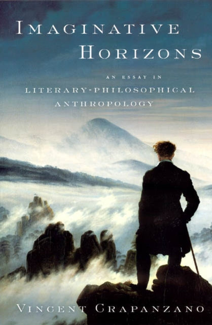 Book cover of: Imaginative Horizons. By: Vincent Crapanzano