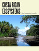 Book cover of: Costa Rican Ecosystems. By: Maarten Kappelle