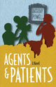 Book cover of: Agents and Patients. By: Anthony Powell