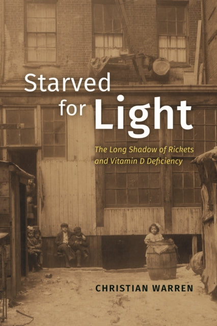 Book cover of: Starved for Light. By: Christian Warren