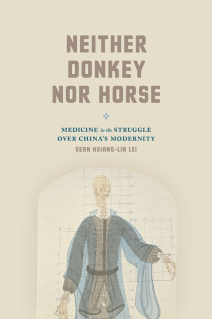 Book cover of: Neither Donkey nor Horse. By: Sean Hsiang-lin Lei