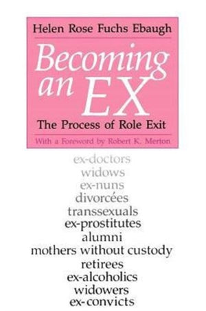 Becoming an Ex