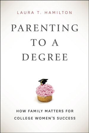 Parenting to a Degree