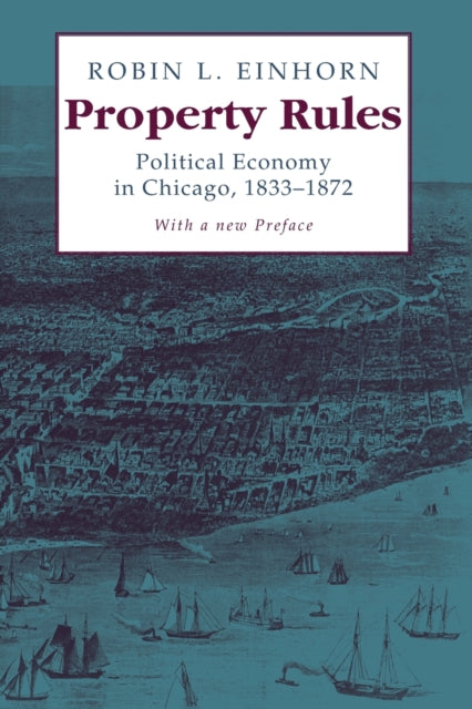 Book cover of: Property Rules. By: Robin L. Einhorn