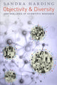 Book cover of: Objectivity and Diversity. By: Sandra Harding
