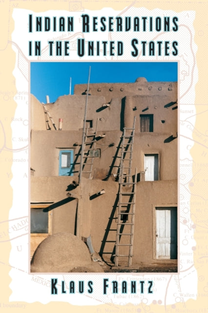 Book cover of: Indian Reservations in the United States. By: Klaus Frantz