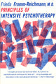 Book cover of: Principles of Intensive Psychotherapy. By: Frieda Fromm-Reichmann