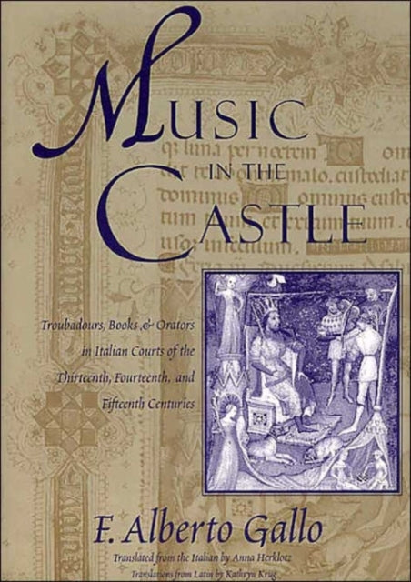 Book cover of: Music in the Castle. By: F. Alberto Gallo