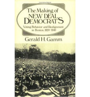 Making of the New Deal Democrats