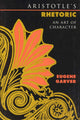 Book cover of: Aristotle's Rhetoric. By: Eugene Garver