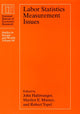 Book cover of: Labor Statistics Measurement Issues