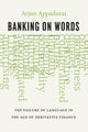 Book cover of: Banking on Words. By: Arjun Appadurai