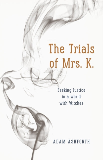 Book cover of: Trials of Mrs. K.. By: Adam Ashforth