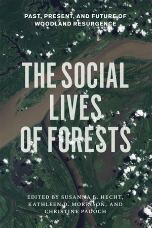 Social Lives of Forests