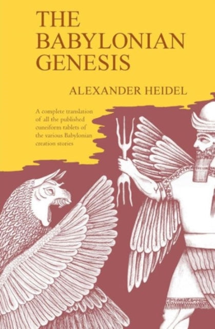 Book cover of: Babylonian Genesis. By: Alexander Heidel