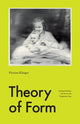 Book cover of: Theory of Form. By: Florian Klinger