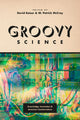 Book cover of: Groovy Science. By: David Kaiser