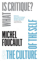 Book cover of: "What Is Critique?" and "The Culture of the Self". By: Michel Foucault
