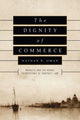 Book cover of: Dignity of Commerce. By: Nathan B. Oman
