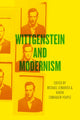 Book cover of: Wittgenstein and Modernism. By: Karen Zumhagen-Yekplé