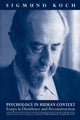 Book cover of: Psychology in Human Context. By: Sigmund Koch