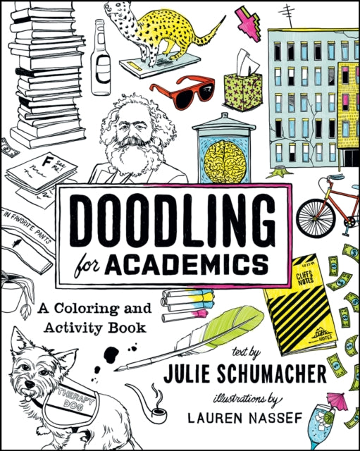 Book cover of: Doodling for Academics. By: Julie Schumacher