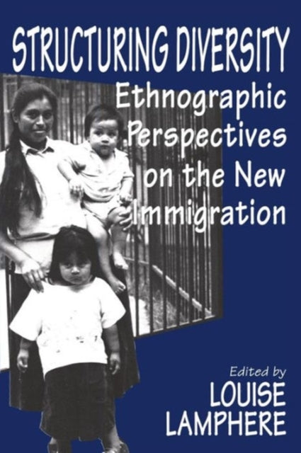 Book cover of: Structuring Diversity. By: Louise Lamphere
