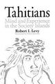 Book cover of: Tahitians. By: Robert I. Levy