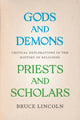 Book cover of: Gods and Demons, Priests and Scholars. By: Bruce Lincoln